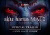 Film Aku Harus Mati Angkat Bahaya Ambisi dan Flexing